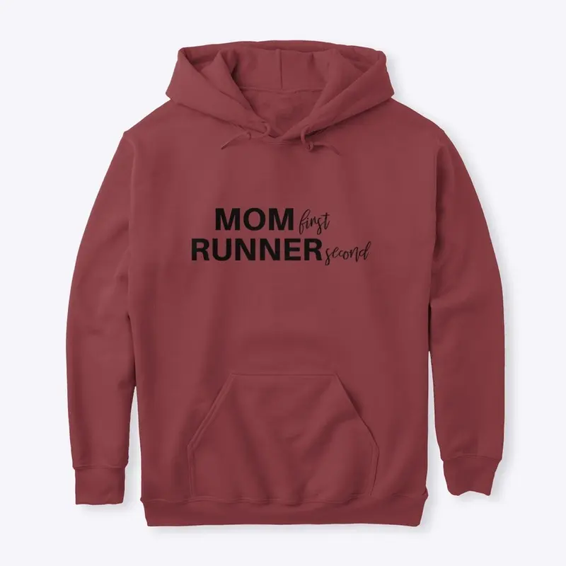 Mom first, Runner Second